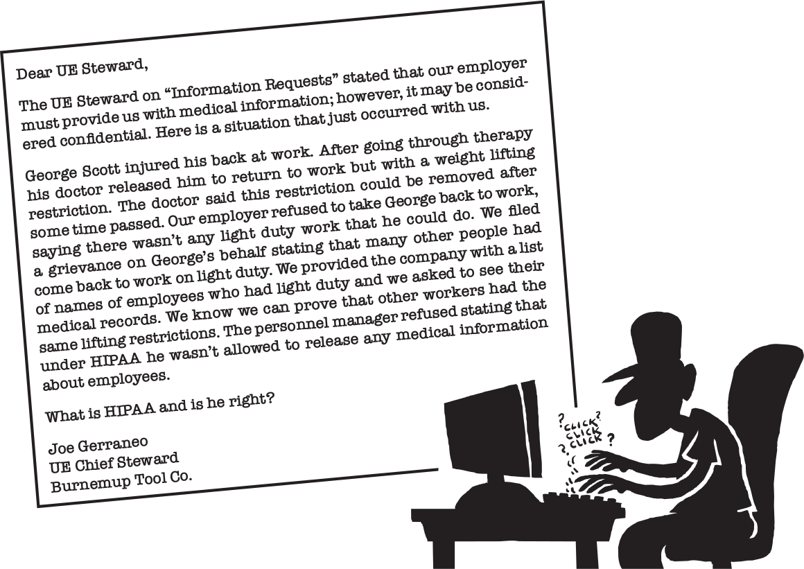 Cartoon of a UE steward writing a letter to the UE Steward about HIPAA. Full text at link.